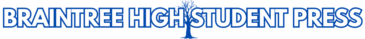 The Student News Site of Braintree High School